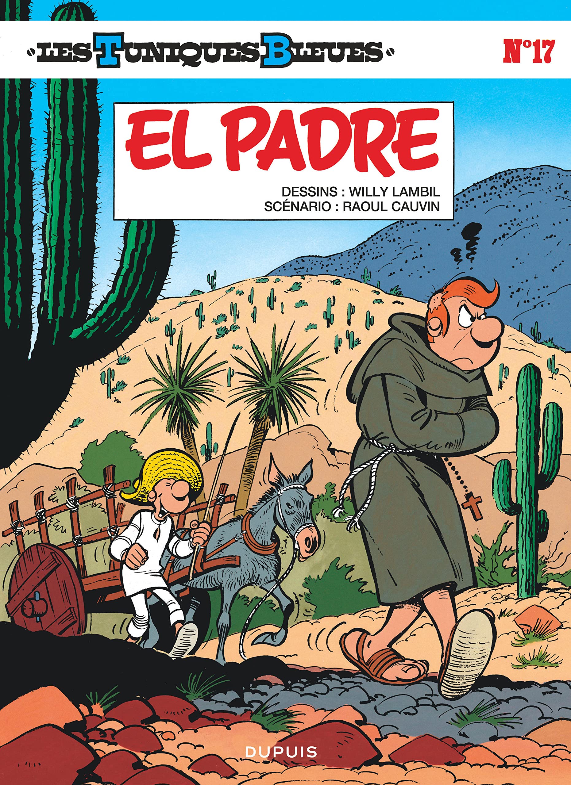 jaquette livre Les Tuniques bleues, tome 17 : El padre
