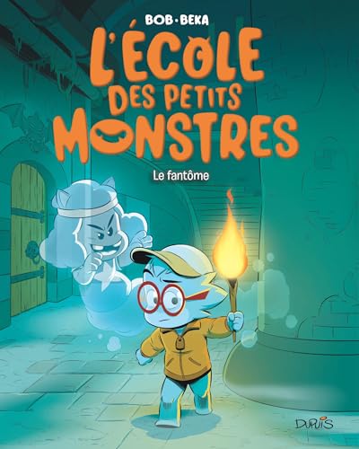 jaquette livre L'école Des Petits Monstres Tome 3 - Le Fantôme