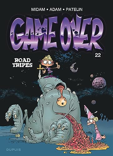 jaquette livre Game Over Tome 22 - Road Tripes