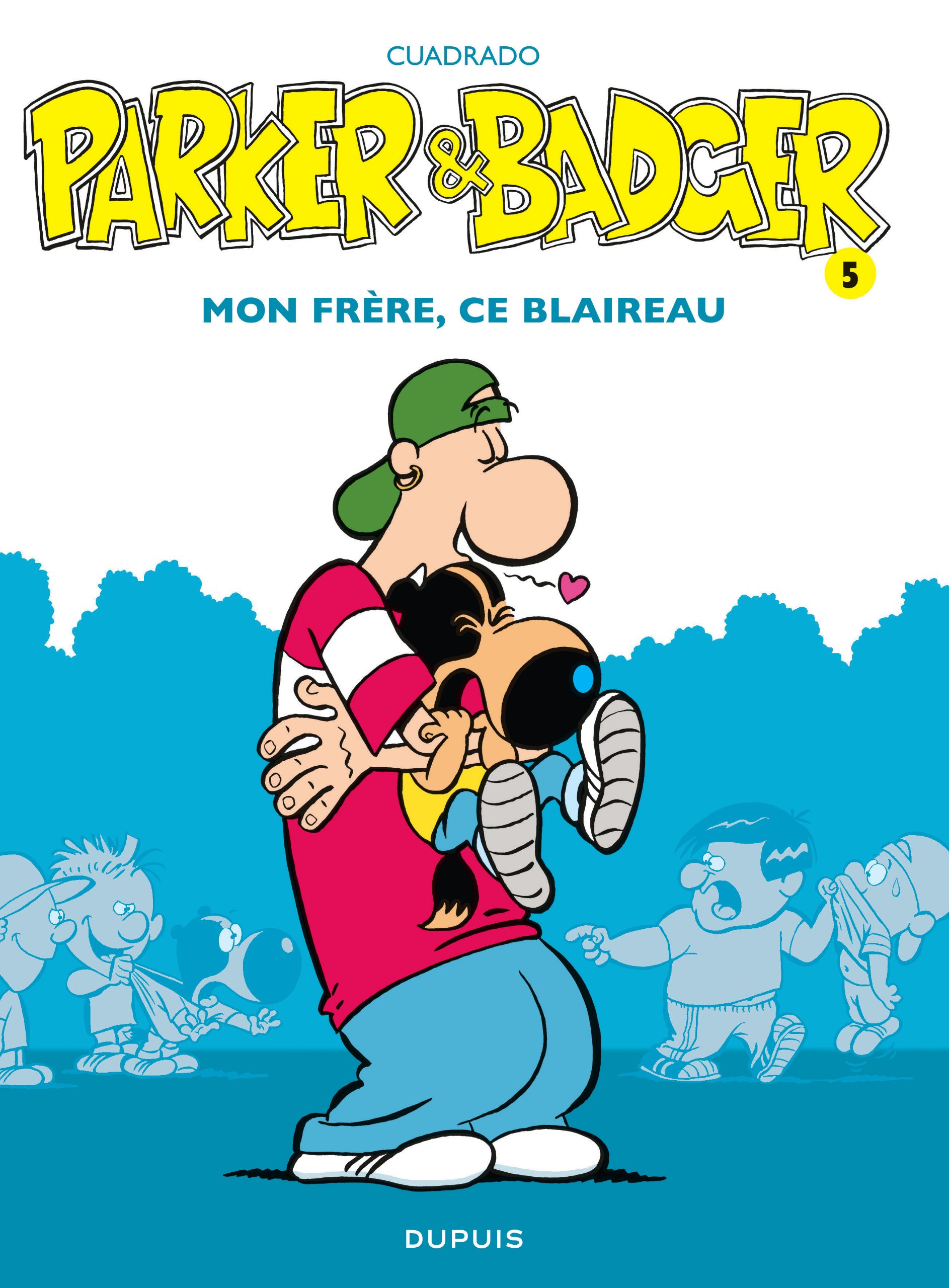 jaquette livre Parker & Badger - tome 5 - Mon frère, ce blaireau