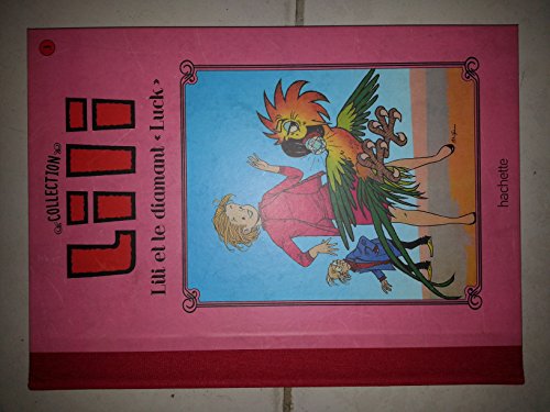 jaquette livre Lili Tome 11 : Lili Et Le Diamant 