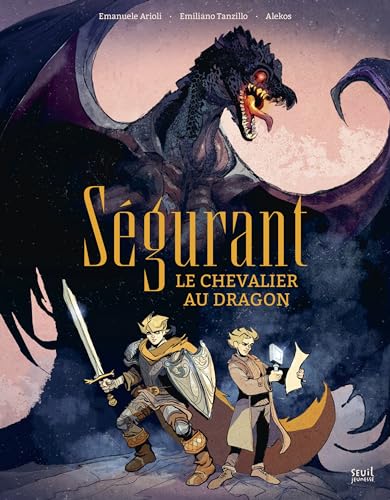 jaquette livre Ségurant, Le Chevalier Au Dragon
