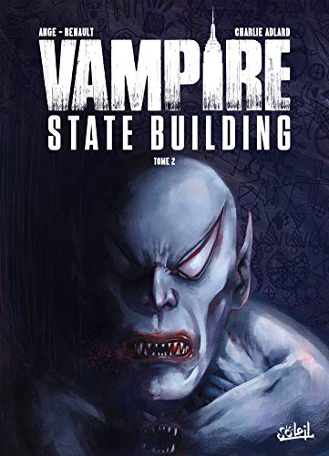 jaquette livre Vampire State Building Tome 2