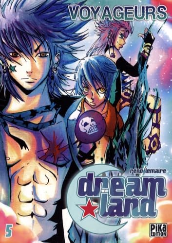 jaquette livre Dreamland - Tome 5 : Voyageurs