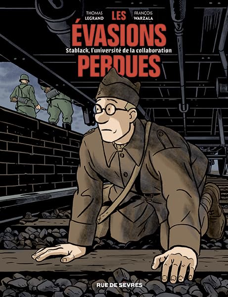 jaquette livre Les Évasions Perdues - Stablack, L'université De La Collaboration