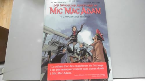 jaquette livre Les Nouvelles Aventures De Mic Mac Adam Tome 4 - L'amazone Des Ténèbres