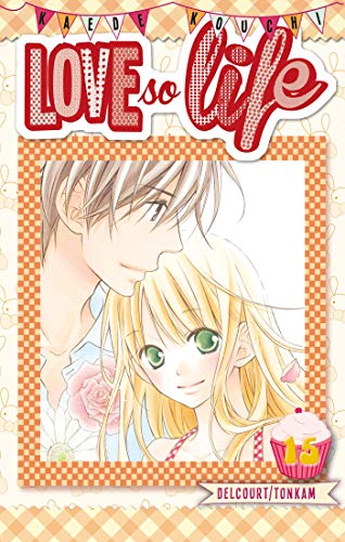 jaquette livre Love so life - Tome 15