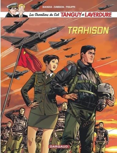 jaquette livre Les Chevaliers Du Ciel Tanguy Et Laverdure Tome 12 - Trahison