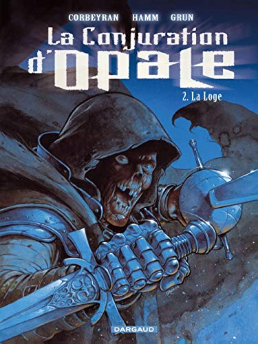 jaquette livre La Conjuration D'opale Tome 2 - La Loge