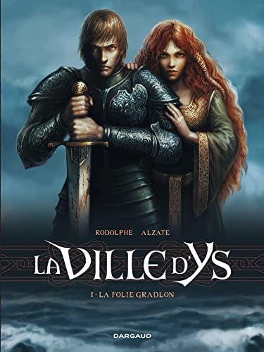 jaquette livre La Ville D'ys Tome 1 - La Folie Gradlon