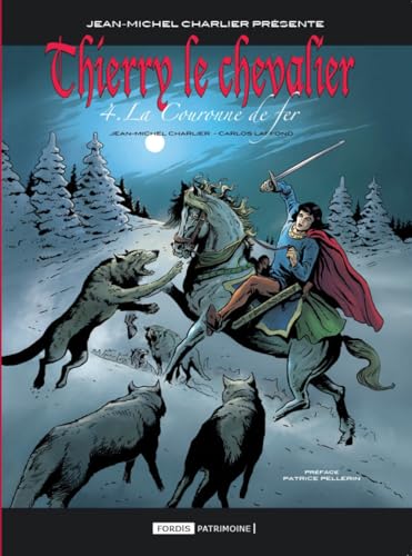 jaquette livre THIERRY LE CHEVALIER Tome 4 : La couronne de fer.