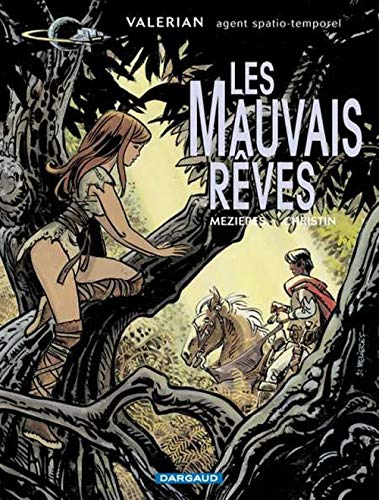 jaquette livre LES MAUVAIS REVES - VALERIAN