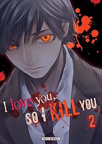 jaquette livre I love you so I kill you - Tome 2