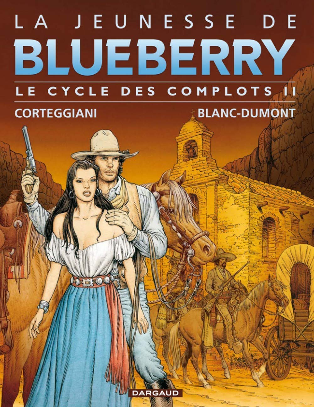 jaquette livre La Jeunesse de Blueberry - collection Magnum - tome 2 - Magnum Jeunesse de Blueberry (T14 à T17)