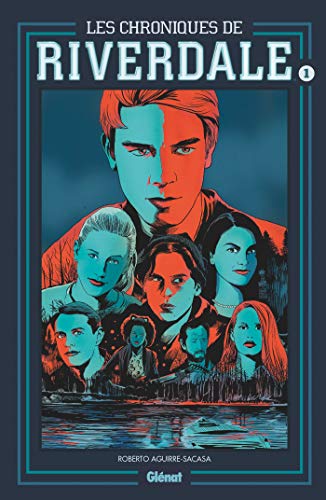 jaquette livre Les Chroniques De Riverdale Tome 1