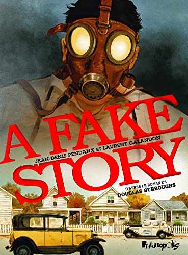 jaquette livre A Fake Story - D'après Le Roman De Douglas Burroughs