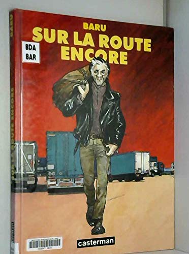 jaquette livre Sur La Route Encore