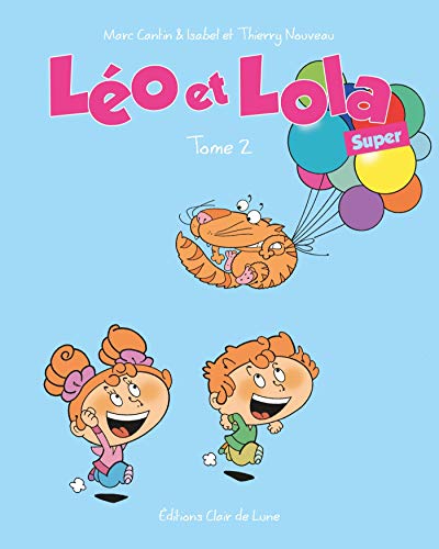 jaquette livre Léo Et Lola Super Tome 2