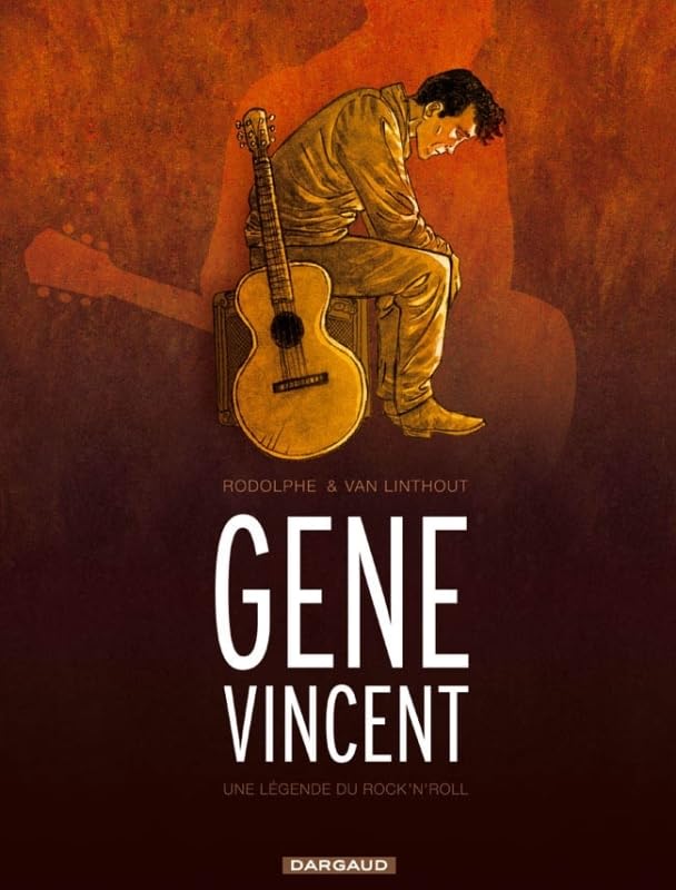 jaquette livre Gene Vincent - Une Légende Du Rock'n'roll