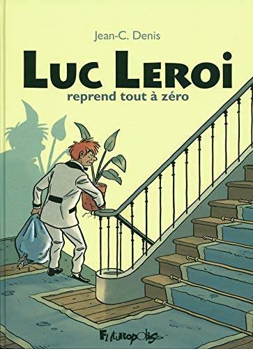 jaquette livre Luc Leroi Intégrale - Luc Leroi Reprend Tout À Zéro