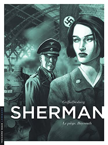 jaquette livre Sherman Tome 4 - Le Piège, Bayreuth