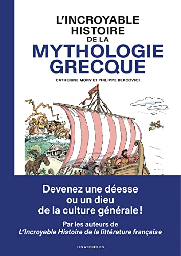 jaquette livre L'incroyable Histoire De La Mythologie Grecque