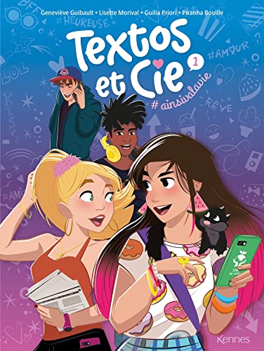 jaquette livre Textos Et Cie Tome 1 - #Ainsivalavie