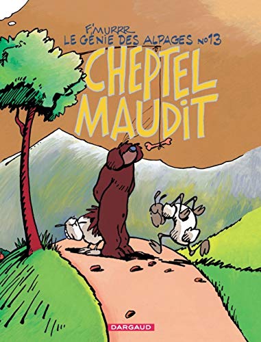 jaquette livre Le Génie Des Alpages Tome 13 - Cheptel Maudit
