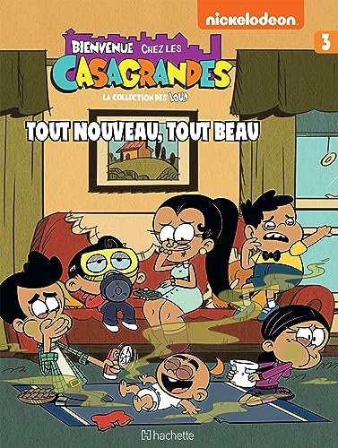jaquette livre Bienvenue Chez Les Casagrandes Tome 3 - Tout Nouveau, Tout Beau
