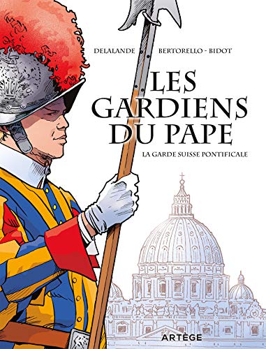 jaquette livre Les Gardiens Du Pape - La Garde Suisse Pontificale