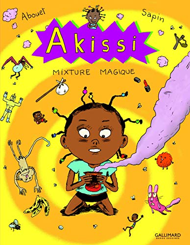 jaquette livre Akissi Tome 5 - Mixture Magique