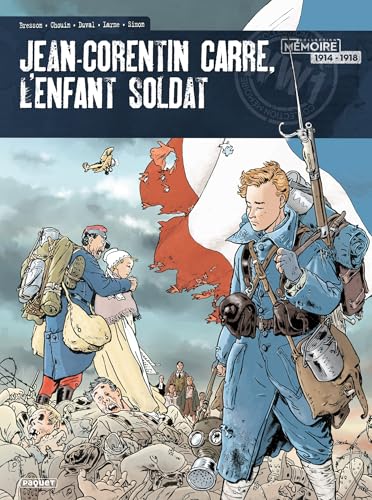 jaquette livre Jean-Corentin Carré, L'enfant-Soldat Intégrale