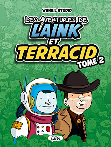jaquette livre Les Aventures De Laink Et Terracid Tome 2