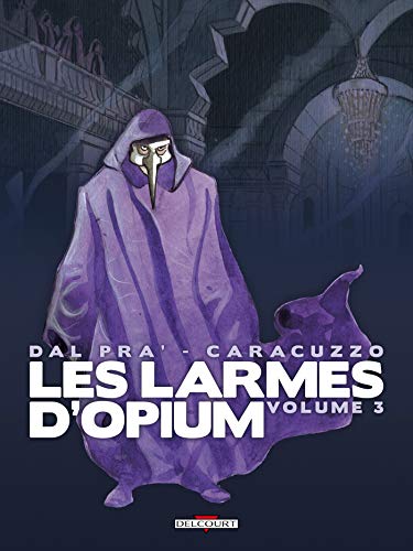 jaquette livre Les Larmes D'opium Tome 3