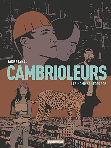jaquette livre Cambrioleurs Tome 2 - Les Hommes-Léopards