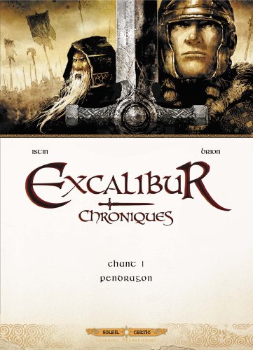 jaquette livre Excalibur Chroniques Tome 1 - Pendragon