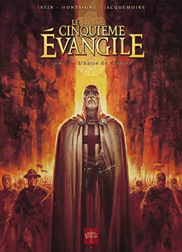 jaquette livre Le Cinquième Evangile Tome 2 - L'antre De Cerbère