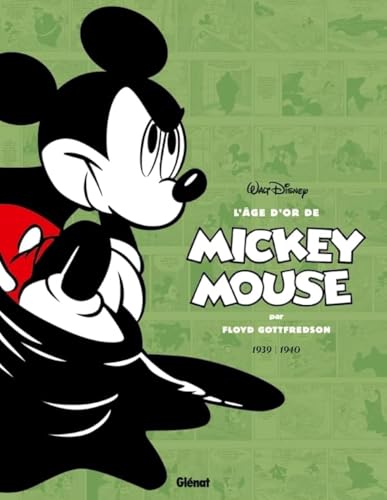 jaquette livre L'âge D'or De Mickey Mouse Tome 3 - Mickey Contre Le Fantôme Noir Et Autres Histoires - 1939-1940