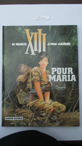 jaquette livre Xiii, Pour Maria - El Cascador ( Double Album )