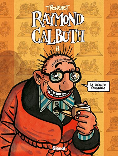 jaquette livre Raymond Calbuth Tome 8