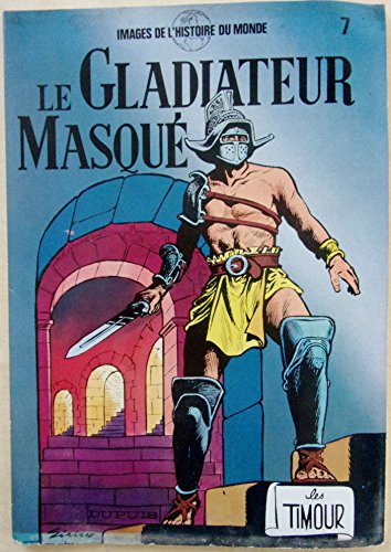 jaquette livre Timour- Le gladiateur masqué