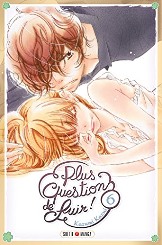 jaquette livre Plus question de fuir ! - Tome 6