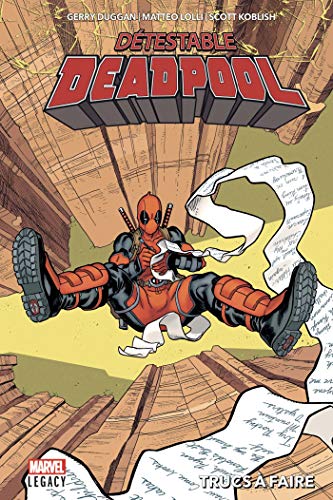 jaquette livre Détestable Deadpool Tome 2 - Trucs À Faire