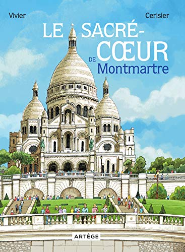 jaquette livre Le Sacré-Coeur De Montmartre