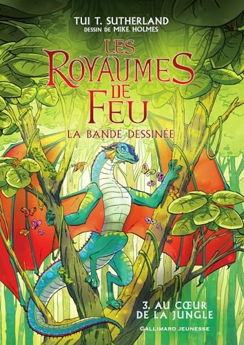 jaquette livre Les Royaumes De Feu - La Bande Dessinée Tome 3 - Au Coeur De La Jungle