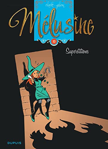 jaquette livre Mélusine Tome 13 - Superstitions