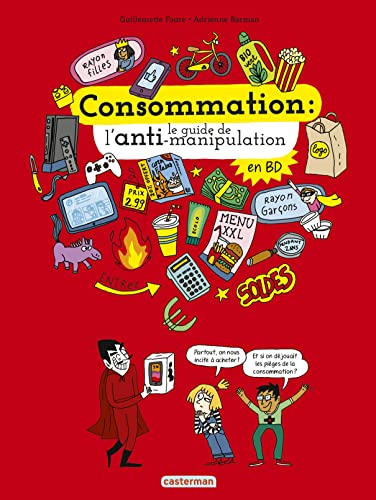 jaquette livre Consommation : Le Guide De L'anti-Manipulation En Bd