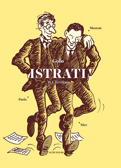 jaquette livre Istrati ! Tome 2 - L'écrivain