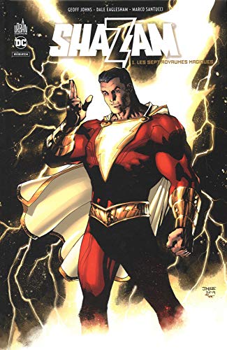 jaquette livre Shazam Rebirth Tome 1 - Les Sept Royaumes Magiques