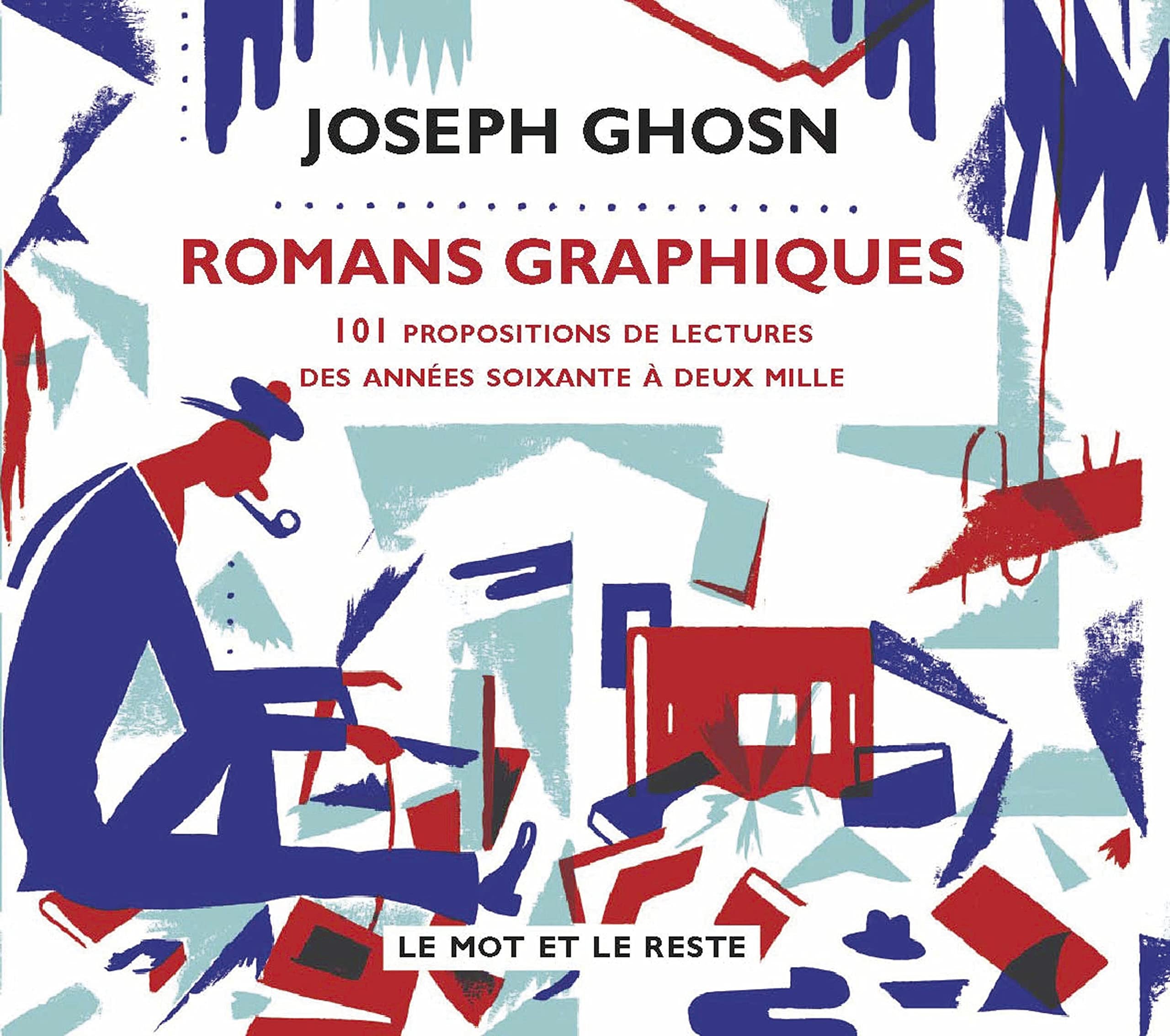 jaquette livre Romans graphiques : 101 propositions de lectures des années soixante à deux mille